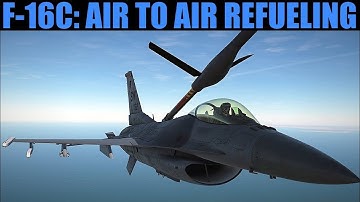 F-16C Viper: Air To Air Refueling & Approach Tutorial | DCS WORLD