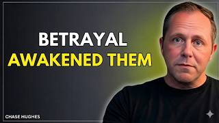 What Happens When a Good Empath Is Betrayed… Is Terrifying | Chase Hughes