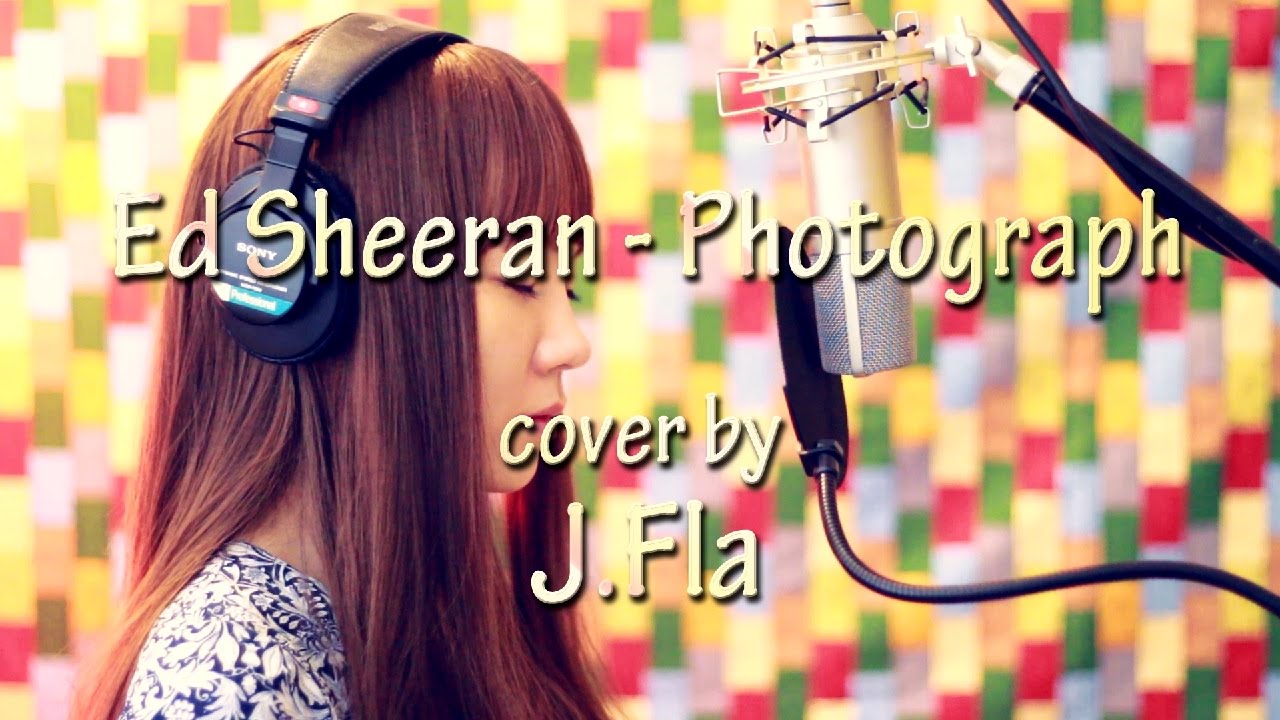 Ed Sheeran Photograph Lonely Version Cover By J Fla Youtube