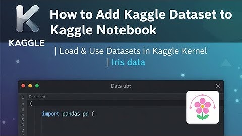 How to Add Kaggle Dataset to Kaggle Notebook | Load & Use Datasets in Kaggle Kernel ထဲအသုံးပြနည်း