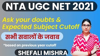 UGC NET 2021: Ask Your Expected Cutoff By SHEFALI MISHRA
