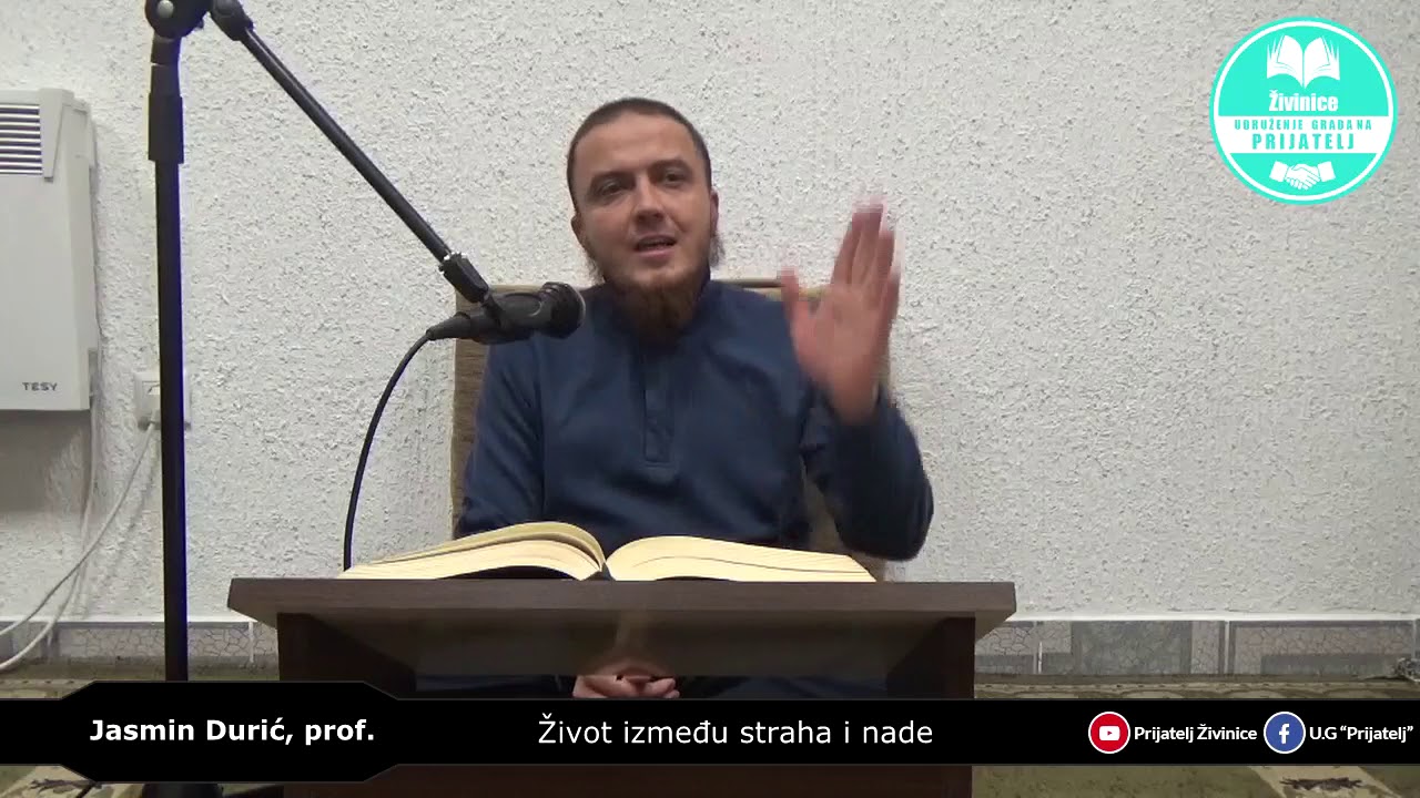 Život između straha i nade - Jasmin Durić, prof.