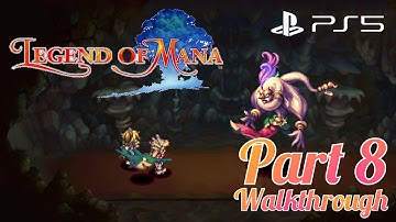 [Walkthrough Part 8] Legend of Mana HD Remastered (PS5) No Commentary
