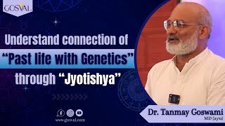 Understand connection of “Past life with Genetics” through “Jyotishya” #viral  #ayurveda #astrology