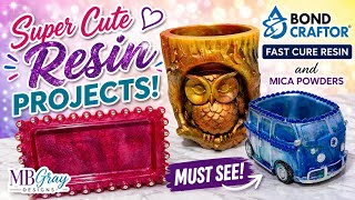 Super Cute Resin Projects You NEED to See! 😍 Bond Craftor Fast Cure Resin Magic