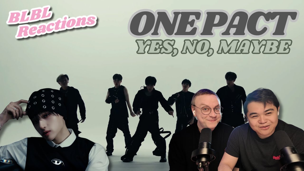 [ENG/KOR] ONE PACT (원팩트) 'Yes, No, Maybe' MV | Reactions