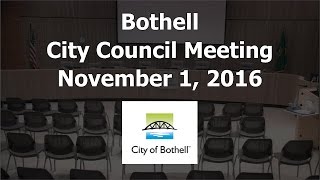 November 1, 2016 Bothell City Council Meeting 1 of 2