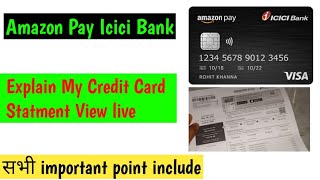 Amazon pay icici bank credit card statement explain and view ||amazon