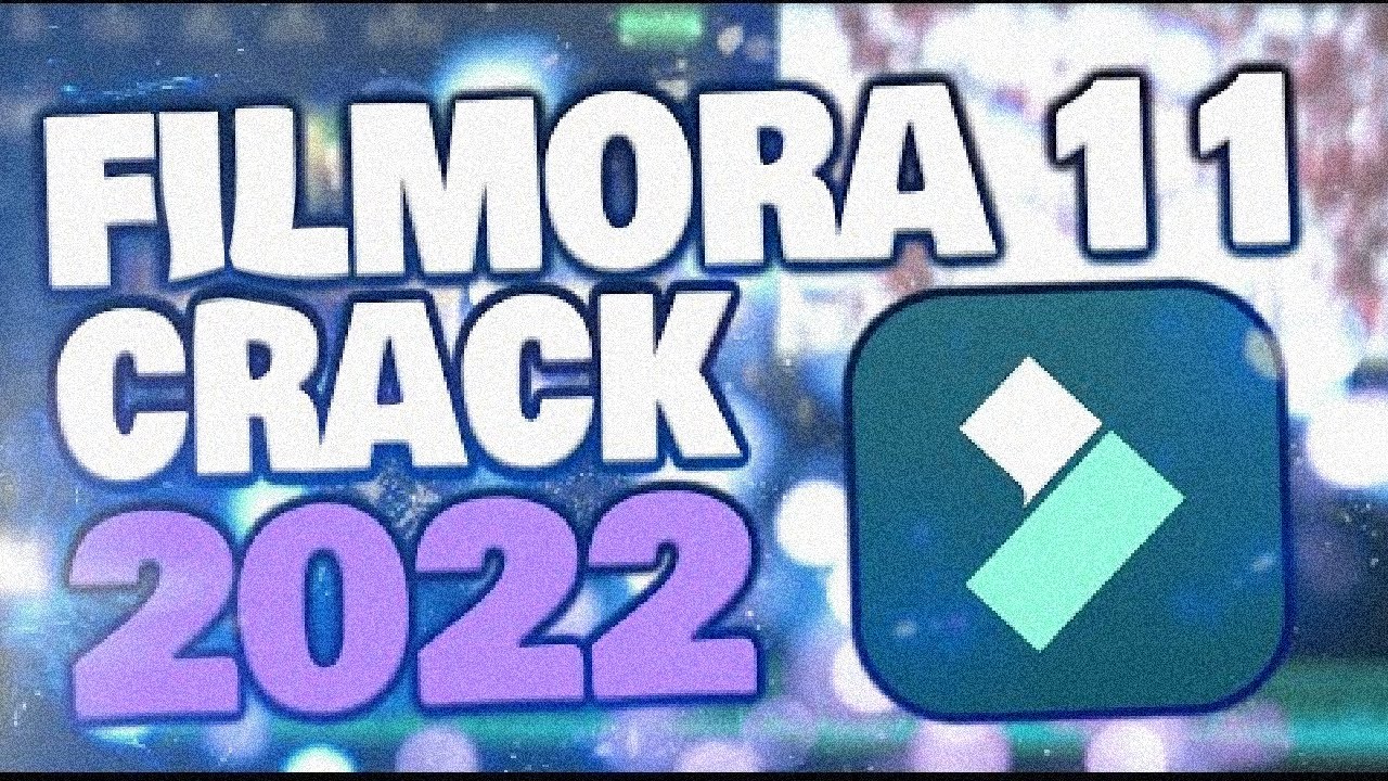 FILMORA 11 CRACK | FILMORA 11 FREE DOWNLOAD | FILMORA 11 CRACK FREE DOWNLOAD