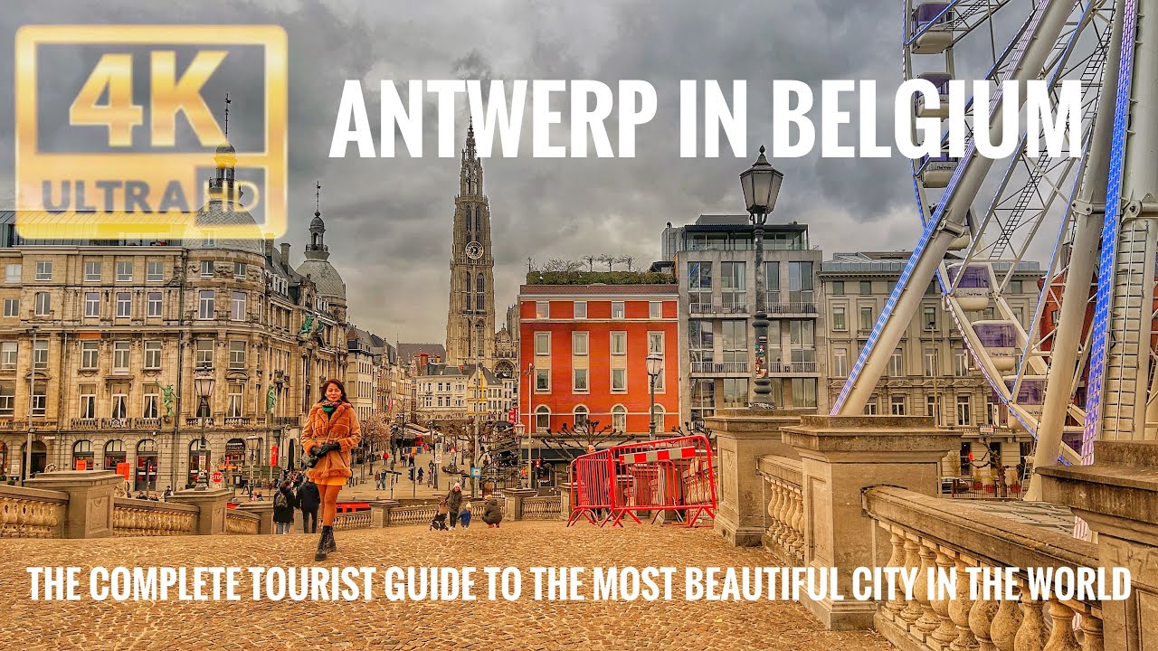 Antwerp Will Surprise You – Belgium’s Coolest City You’ve Never Explored in 4K