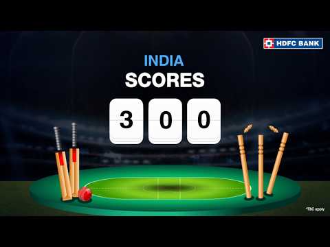 Team India scored 300!! - World cup season with HDFC Bank - Team India scored 300!! - World cup season with HDFC Bank
