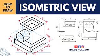 How to Draw Isometric View | Engineering Drawing | Solved Problem 24  @TIKLESACADEMY