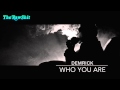 Demrick - Who You Are (Official Audio) (prod. Cali Cleve) [2015]