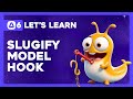 Let's Learn AdonisJS 6: Ep 4.17 - Generating A Unique Movie Slug With Model Hooks