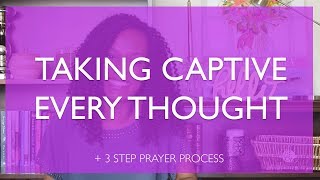 Taking Captive Every Thought | Devotional on 2 Corinthians 10:5