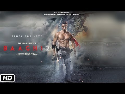 baaghi-2-full-movie-fact-|-tiger-shroff-|-disha-patani-|-sajid-nadiadwala-|-ahmed-khan