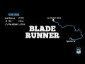 Blade Runner - Flow Trail