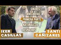 IKER CASILLAS. Una charla entre amigos | #CharlaconCañete #Cañizares