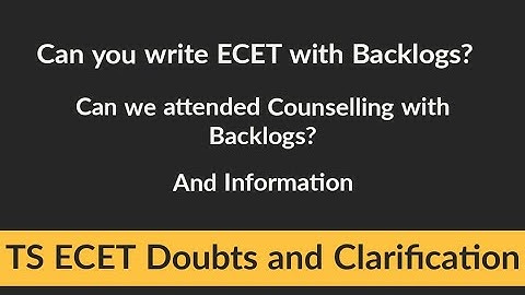 Can you Appear ECET with Backlogs ? | more information