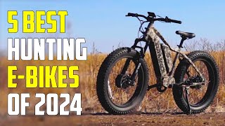 5 Best Electric Hunting Bikes 2024 | Best Hunting Bike 2024