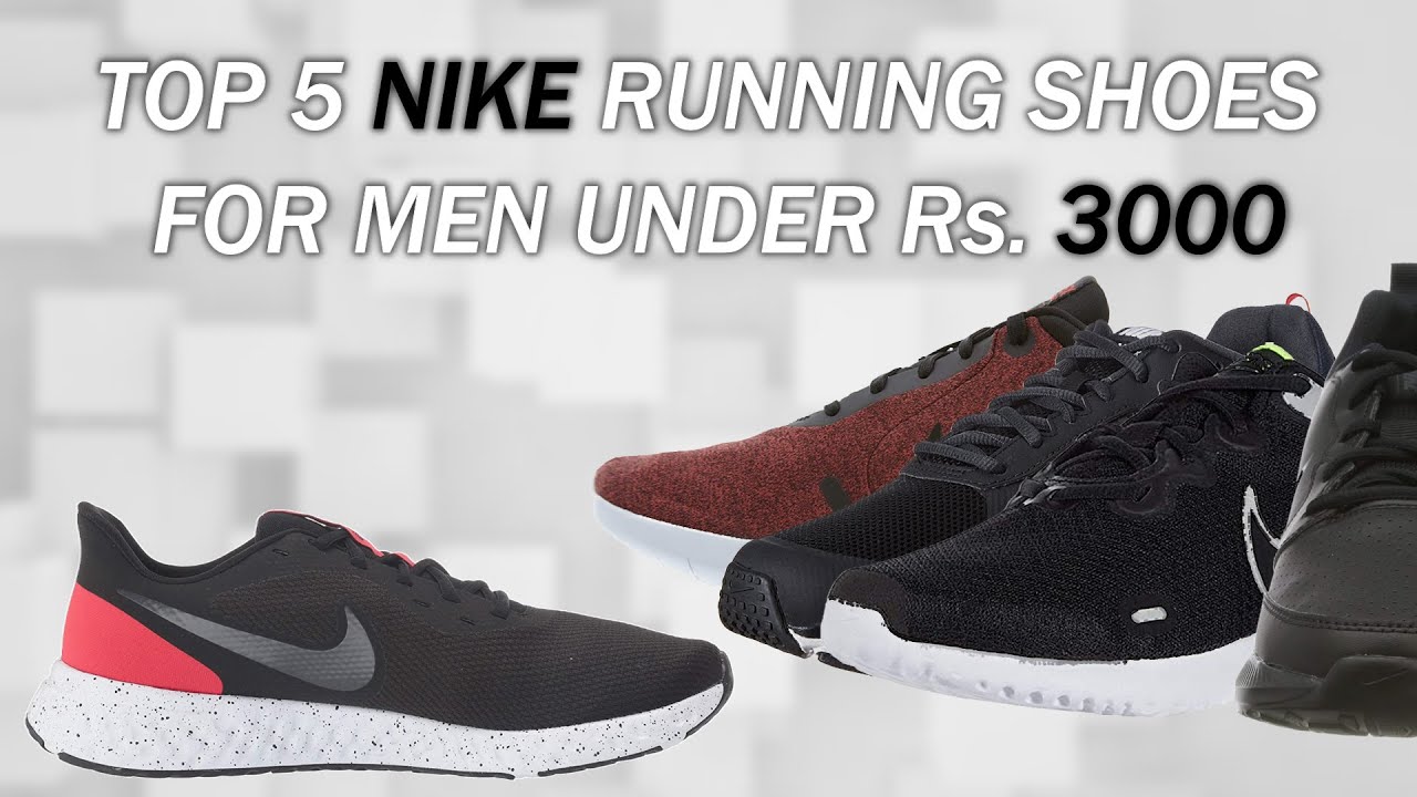 Top 5 Nike running shoes for men under 3000 | Best Nike running shoes ...