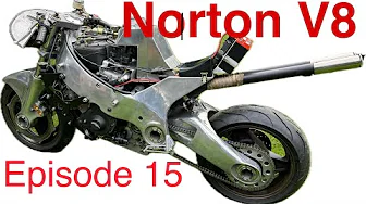 Norton Nemesis V8 Rebuild - Episode 15