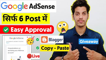 🥳Only 6 Post AdSense Approval | AdSense Approval For Blogger | How To Monetize Blogger With Adsense