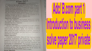 Adc/ b.com part 1 introduction to business past solve paper 2017 private # Sindh teaching # study