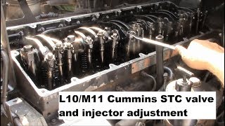 Truck Repairs: L10/M11 Cummins STC valve and injector adjustment