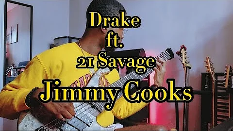 Jimmy Cooks - Drake ft. 21 Savage [ BASS COVER ]