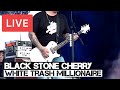 Black Stone Cherry - White Trash Millionaire Live in [HD] @ Hard Rock Calling 2012