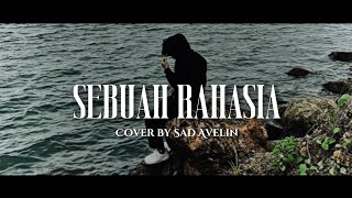 Sebuah Rahasia - Pee Wee Gaskins | Cover by Sad Avelin 