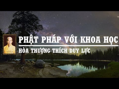 Video Phật Giáo Và Khoa Học - YouTube