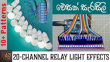 DIY Arduino 20-Channel Light Chaser with Relays | FREE Code & 10+ Stunning Effects