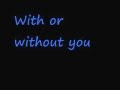 U2with or without you lyrics