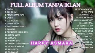 HAPPY ASMARA | FULL ALBUM