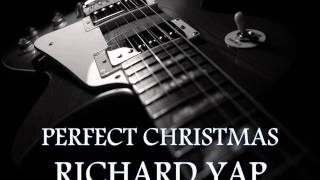 RICHARD YAP - Perfect Christmas [HQ AUDIO]