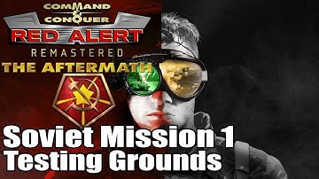C&C: Red Alert Aftermath Remastered Soviet Mission 1 - Testing Grounds (Non-Commentary) (4K)