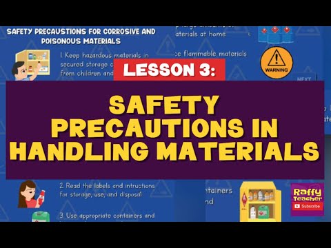SAFETY PRECAUTIONS IN HANDLING MATERIALS - SCIENCE 5