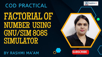 Finding Factorial of a number  using GNU/SIM 8085 simulator | by Rashmi Ma