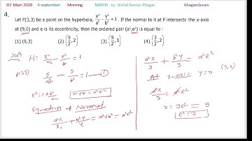 Let P(3, 3) be a point on the hyperbola, (x2/a2) - (y2/b2) = 1. If the normal to it at P intes