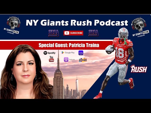 NY Giants Rush (Ep. 175) Special Guest Patricia Traina
