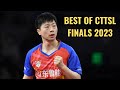 Best of Finals | Chinese Table Tennis Super League 2023