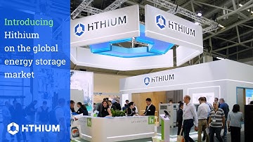 Introducing HiTHIUM: Entering the Global BESS Market