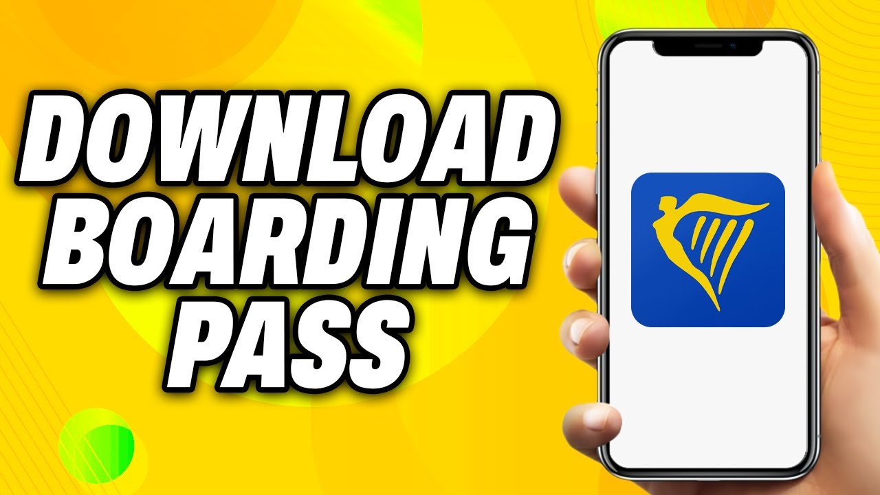How To Download Ryanair Boarding Pass (2025) - Quick Fix