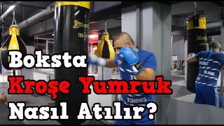 Boksta Kroşe Yumruk Nasıl Atılır?