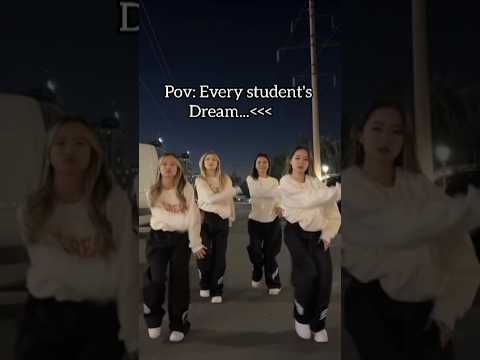 Every student dream