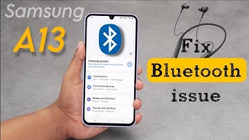 Solve Bluetooth Pairing Problem in Samsung Galaxy A13 | Bluetooth Problem Solution in Galaxy A13