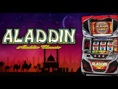 アラジンAクラシック Miracle Night パチスロ BGM
