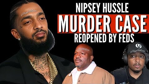 Nipsey Hussle INVESTIGATION RE-OPENED By Feds | Big U # 1 Suspect??